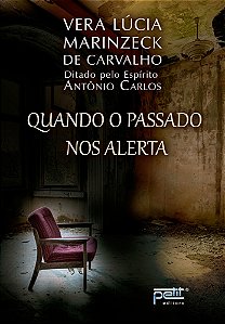 Quando O Passado Nos Alerta