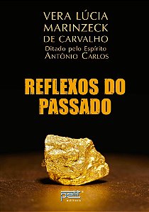 Reflexos do Passado