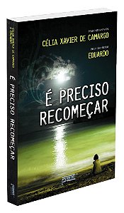 É Preciso Recomeçar