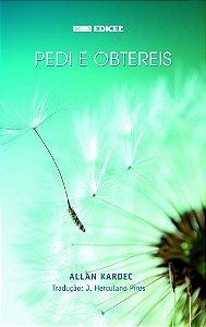 Pedi e Obtereis