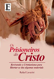 Os Prisioneiros do Cristo
