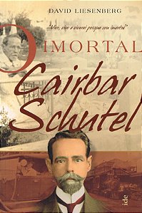 O Imortal Cairbar Schutel
