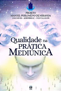 Qualidade na Prática Mediúnica