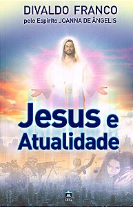 Jesus e Atualidade