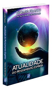 Atualidade do Pensamento Espírita