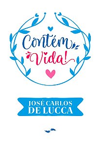 Contém Vida!
