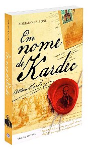 Em Nome de Kardec