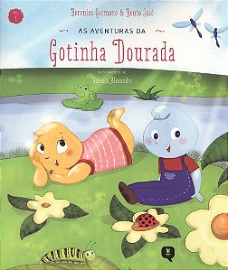 As Aventuras da Gotinha Dourada - Vol. 1