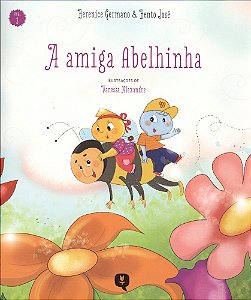 A Amiga Abelhinha - Vol. 3