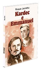 Kardec e Emmanuel