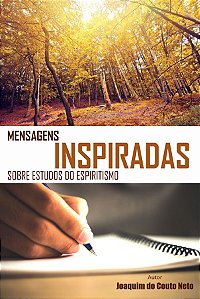 Mensagens Inspiradas Sobre Estudos do Espiritismo
