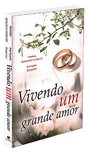 Vivendo um Grande Amor