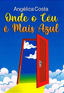 Onde o Céu é mais Azul