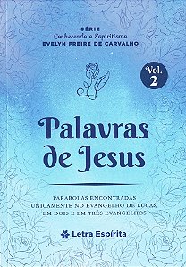Palavras de Jesus - Vol. 2