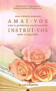 Amai-vos e Instruí-vos