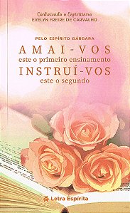 Amai-vos e Instruí-vos