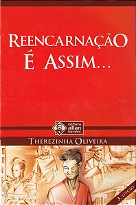 Reencarnação é Assim...