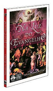 Na Luz do Evangelho