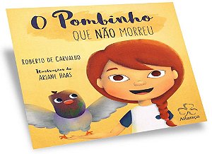 O Pombinho Que Não Morreu