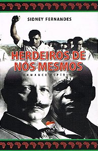 Herdeiros de nós Mesmos