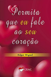 Permita que eu Fale ao seu Coração