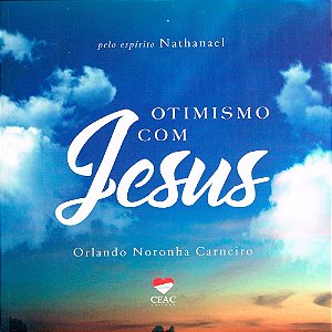 Otimismo com Jesus