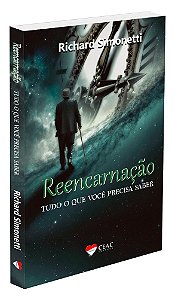 Reencarnação Tudo o que Você Precisa Saber