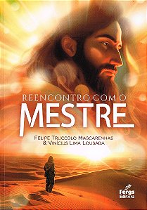 Reencontro com o Mestre
