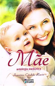 Mãe Antologia Mediúnica
