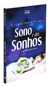 A Visão Espírita do Sono e dos Sonhos