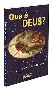 Que é Deus?