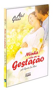 Minha Vida em Gestação