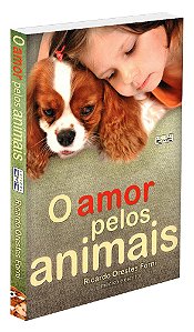 O Amor Pelos Animais