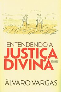 Entendendo a Justiça Divina