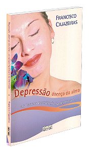 Depressão Doença da Alma
