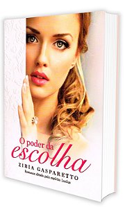 O Poder da Escolha
