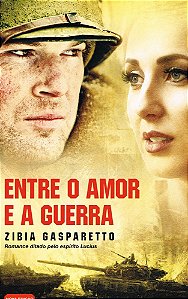 Entre o Amor e a Guerra
