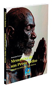 Memórias de um Preto-Velho