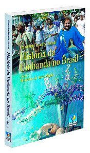 História da Umbanda No Brasil - Vol. 3