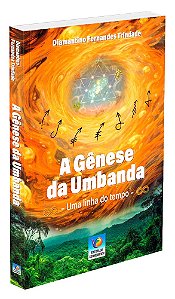 A Gênese da Umbanda