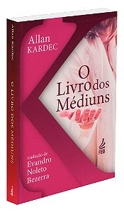 O Livro dos Médiuns - Bolso (Nova Tradução)