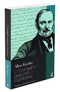 O Evangelho Segundo o Espiritismo - Nova Tradução
