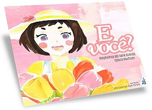 E Você?
