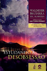 Estudando a Desobsessão