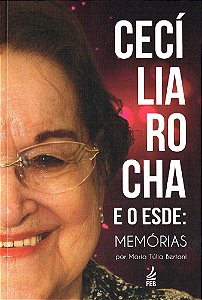 Cecília Rocha e o ESDE: Memórias
