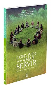 Conviver para Amar e Servir