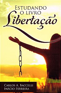 Estudando o Livro Libertação