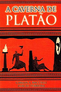 A Caverna de Platão