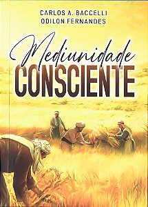 Mediunidade Consciente
