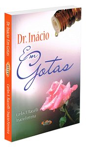 Dr. Inácio em Gotas
